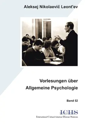 Leont’ev / Leont'ev / Rückriem |  Vorlesungen über Allgemeine Psychologie | eBook | Sack Fachmedien