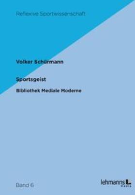 Schürmann |  Sportsgeist | Buch |  Sack Fachmedien