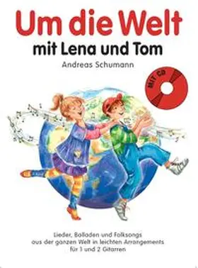 Schumann | Um die Welt mit Lena und Tom | Buch | 978-3-86543-741-9 | sack.de