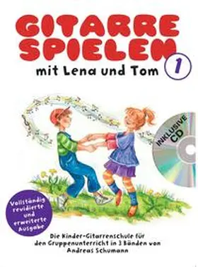 Schumann | Gitarre Spielen mit Lena und Tom - Band 2 CD-Edition | Buch | 978-3-86543-818-8 | sack.de