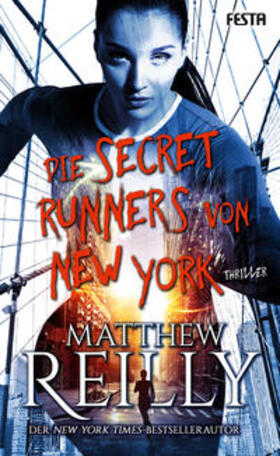 Reilly |  Die Secret Runners von New York | Buch |  Sack Fachmedien