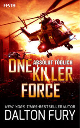 Fury |  One Killer Force - Absolut tödlich | Buch |  Sack Fachmedien