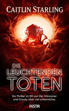 Starling |  Die leuchtenden Toten | Buch |  Sack Fachmedien