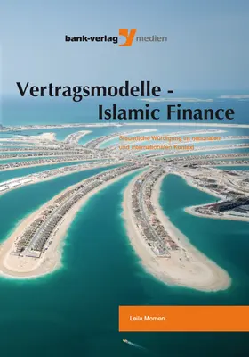 Momen |  Vertragsmodelle - Islamic Finance | eBook | Sack Fachmedien