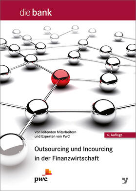 PricewaterhouseCoopers AG |  Outsourcing und Insourcing in der Finanzwirtschaft | Buch |  Sack Fachmedien