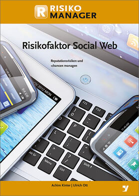 Kinter / Ott |  Risikofaktor Social Web | Buch |  Sack Fachmedien