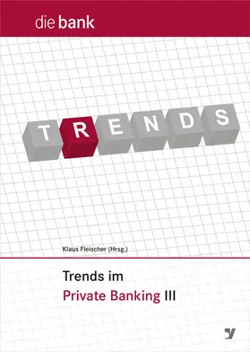 Fleischer |  Trends im Private Banking 2017 | Buch |  Sack Fachmedien