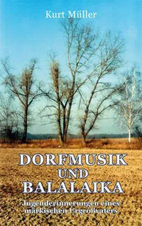 Müller |  DORFMUSIK UND BALALAIKA | Buch |  Sack Fachmedien