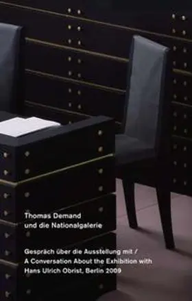 Demand / Obrist | Thomas Demand und die Nationalgalerie / and die Nationalgalerie. Ein Gespräch mit / A Conversation with Hans Ulrich Obrist | Buch | 978-3-86560-673-0 | sack.de