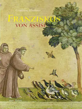 Elschner |  Franziskus von Assisi | Buch |  Sack Fachmedien