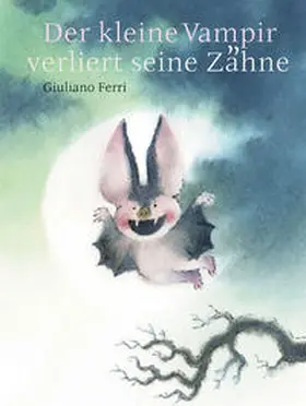 Ferri |  Der kleine Vampir verliert seine Zähne | Buch |  Sack Fachmedien