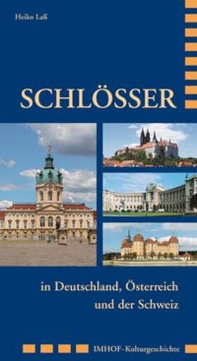 Laß / Lass |  Schlösser in Deutschland, Österreich und der Schweiz | Buch |  Sack Fachmedien