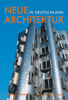 Threuter |  NEUE ARCHITEKTUR IN DEUTSCHLAND | Buch |  Sack Fachmedien