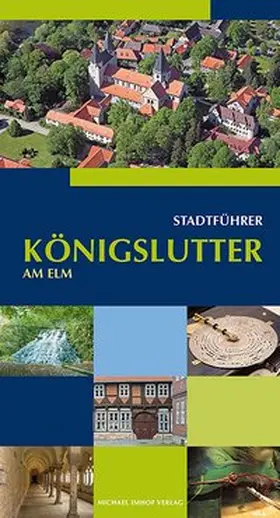 Bernatzky / Stadt Königslutter am Elm / Funke |  Königslutter am Elm Stadtführer | Buch |  Sack Fachmedien