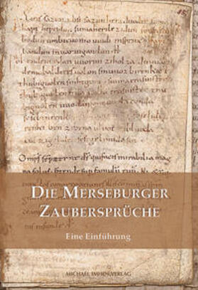 Beck / Cottin |  Die Merseburger Zaubersprüche | Buch |  Sack Fachmedien