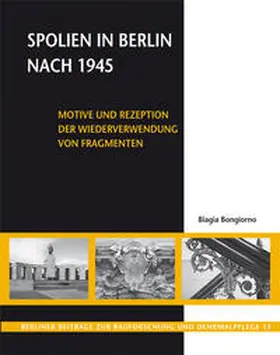 Bongiorno |  Spolien in Berlin nach 1945 | Buch |  Sack Fachmedien