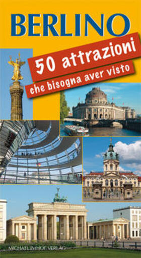 Imhof |  Berlino 50 Highlights si deve vedere | Buch |  Sack Fachmedien