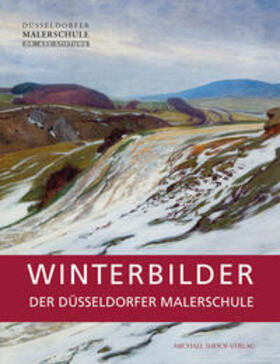 Mai |  Winterbilder der Düsseldorfer Malerschule | Buch |  Sack Fachmedien