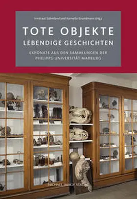 Sahmland / Grundmann |  Tote Objekte – lebendige Geschichten | Buch |  Sack Fachmedien