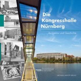 Täubrich / Museen der Stadt Nürnberg |  Die Kongresshalle Nürnberg | Buch |  Sack Fachmedien