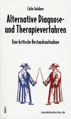 Goldner |  Alternative Diagnose- und Therapieverfahren | Buch |  Sack Fachmedien