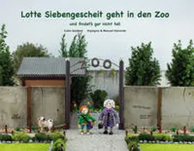 Goldner | Lotte Siebengescheit geht in den Zoo | Buch | 978-3-86569-297-9 | sack.de