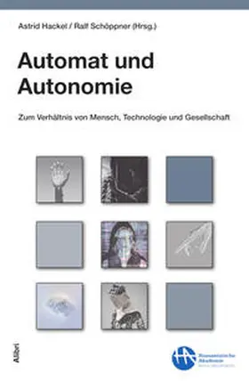 Schöppner / Hackel |  Automat und Autonomie | Buch |  Sack Fachmedien