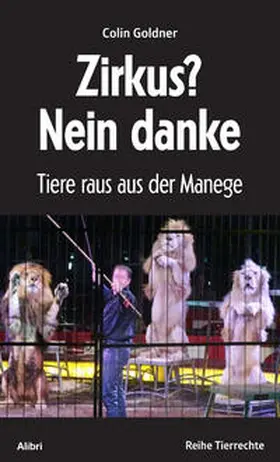 Goldner |  Zirkus? Nein danke | eBook | Sack Fachmedien