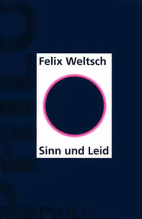 Weltsch / Voigts |  Sinn und Leid | Buch |  Sack Fachmedien