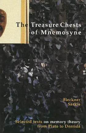 Fleckner / Sarkis |  The Treasure Chests of Mnemosyne | Buch |  Sack Fachmedien