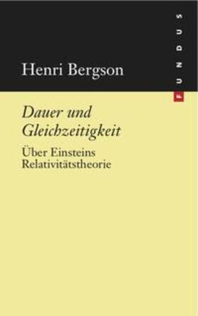 Bergson / Vagt |  Bergson, H: Dauer und Gleichzeitigkeit | Buch |  Sack Fachmedien