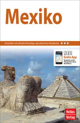 Nelles Verlag | Nelles Guide Reiseführer Mexiko | Buch | 978-3-86574-327-5 | sack.de