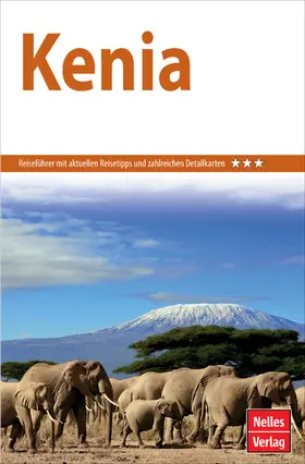 Ambros / Bondzio / Gitau |  Nelles Guide Reiseführer Kenia | eBook | Sack Fachmedien