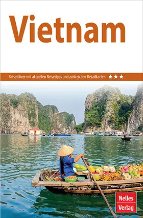 Bergmann / Wulf / Miethig |  Nelles Guide Reiseführer Vietnam | eBook | Sack Fachmedien