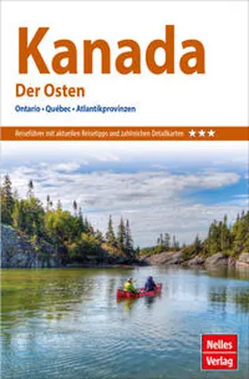  Nelles Guide Reiseführer Kanada: Der Osten | Buch |  Sack Fachmedien