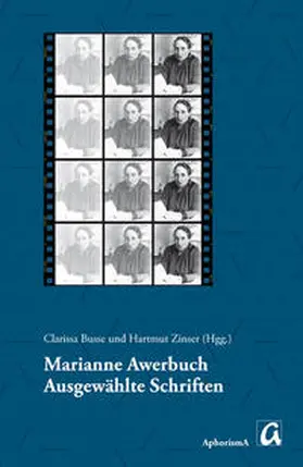 Busse / Zinser / Awerbuch |  Marianne Awerbuch: Ausgewählte Schriften | Buch |  Sack Fachmedien