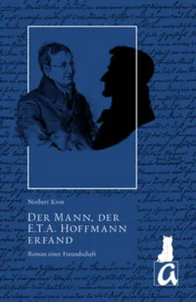 Kron |  Der Mann, der E.T.A. Hoffmann erfand | Buch |  Sack Fachmedien