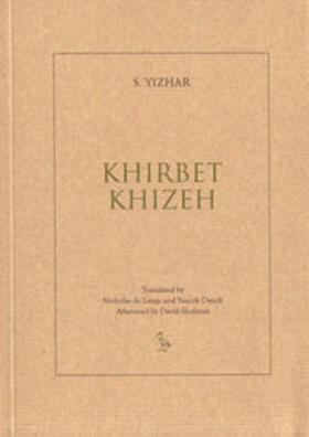 Yizhar |  Khirbed Khizeh | Buch |  Sack Fachmedien