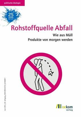 oekom e.V. / Verlag / verlag |  Rohstoffquelle Abfall | eBook | Sack Fachmedien