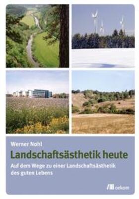 Nohl |  Landschaftsästhetik heute | Buch |  Sack Fachmedien