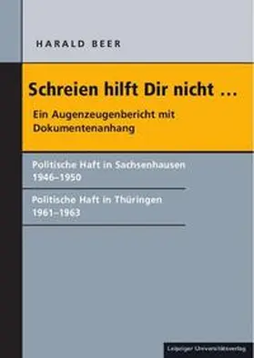 Beer |  Schreien hilft Dir nicht ... | Buch |  Sack Fachmedien