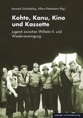 Schmieding / Kenkmann | Kohte, Kanu, Kino und Kassette | Buch | 978-3-86583-716-5 | sack.de