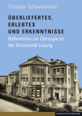 Schwokowski |  Überliefertes, Erlebtes und Erkenntnisse | Buch |  Sack Fachmedien