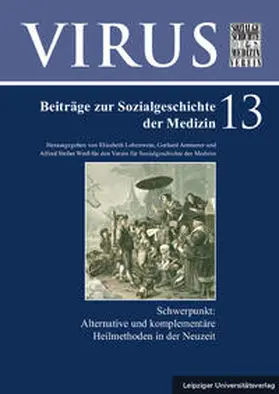 Ammerer / Lobenwein / Weiß |  Alternative und komplementäre Heilmethoden in der Neuzeit | Buch |  Sack Fachmedien