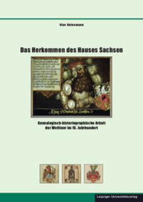 Heinemann |  Das Herkommen des Hauses Sachsen | Buch |  Sack Fachmedien