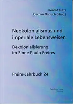 Lutz / Dabisch |  Neokolonialismus und imperiale Lebensweisen | Buch |  Sack Fachmedien