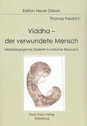 Friedrich |  Viddha - der verwundete Mensch | Buch |  Sack Fachmedien
