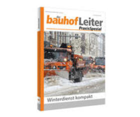 Forum Verlag Herkert GmbH |  bauhofleiter-PraxisSpezial: Winterdienst kompakt | Buch |  Sack Fachmedien
