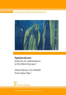 Kliems / Zajac / Raßloff |  Spätmoderne | Buch |  Sack Fachmedien