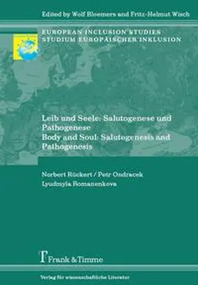 Rückert / Ondracek / Romanenkova |  Leib und Seele: Salutogenese und Pathogenese / Body and Soul: Salutogenesis and Pathogenesis | Buch |  Sack Fachmedien